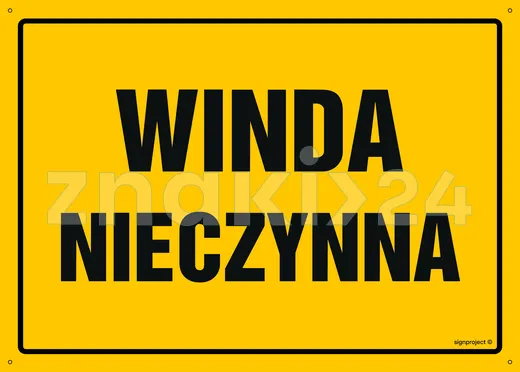 Winda nieczynna - Tablica budowlana informacyjna - OA102