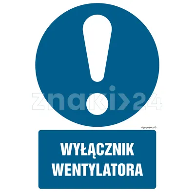 Wyłącznik wentylatora - Znak BHP - GL029