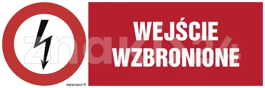 Wejście wzbronione - Znak elektryczny - HD004