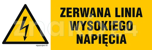 Zerwana linia wysokiego napięcia - Znak ostrzegawczy. Znak informacyjny - NA004