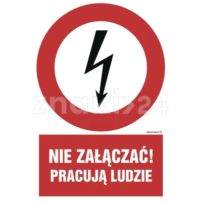 Nie załączać - pracują ludzie - Znak elektryczny - HC002