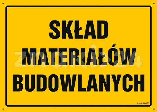 Skład materiałów budowlanych - Tablica budowlana informacyjna - OA116