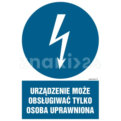 Urządzenie może obsługiwać tylko osoba uprawniona - Znak elektryczny - HE020