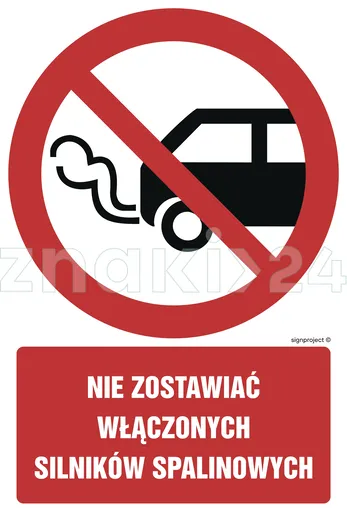 Nie zostawiać włączonych silników spalinowych - Znak BHP - GC020