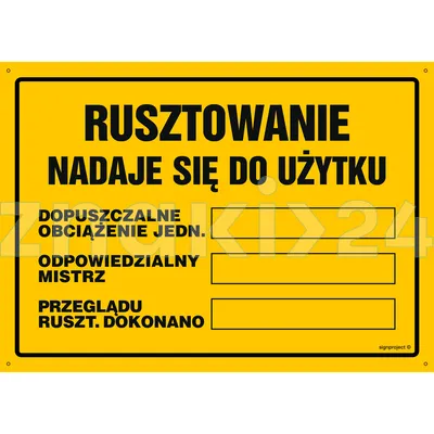 Rusztowanie nadaje się do użytku ... - Tablica budowlana informacyjna - OA146