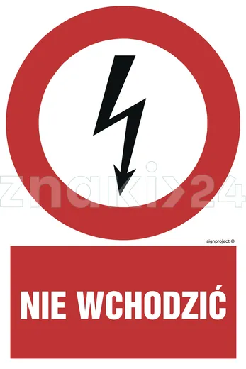 Nie wchodzić - Znak elektryczny - HC005