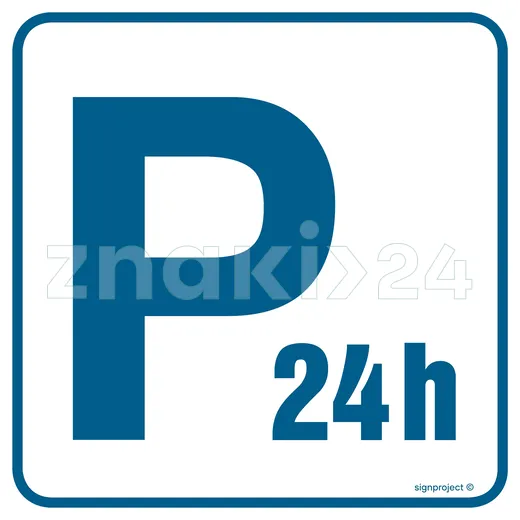 Parking płatny - czynny całą dobę - Znak informacyjny - RA075