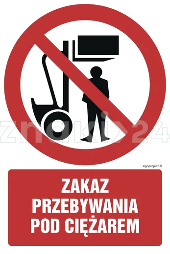 Zakaz przebywania pod ciężarem - Znak BHP - GC017