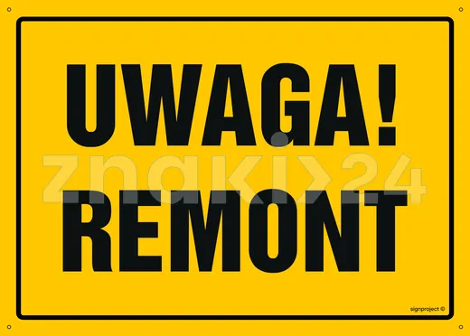 Uwaga! Remont - Tablica budowlana informacyjna - OA010