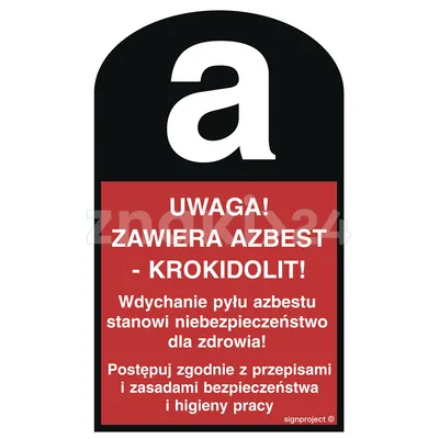 Uwaga! Zawiera azbest - krokidolit - Oznakowanie substancji chemicznych - LC001