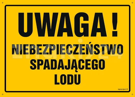 Uwaga! Niebezpieczeństwo spadającego lodu - Tablica budowlana informacyjna - OA080