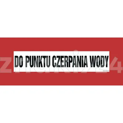 Do punktu czerpania wody - Znak przeciwpożarowy - BC108