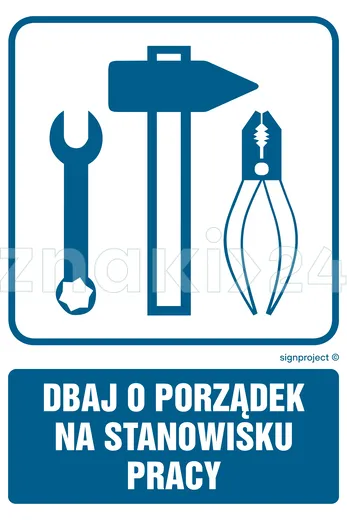 Dbaj o porządek na stanowisku pracy - Znak informacyjny - RB017