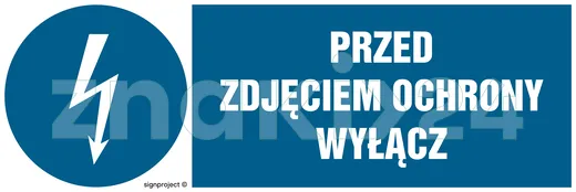 Przed zdjęciem ochrony wyłącz - Znak elektryczny - HF014