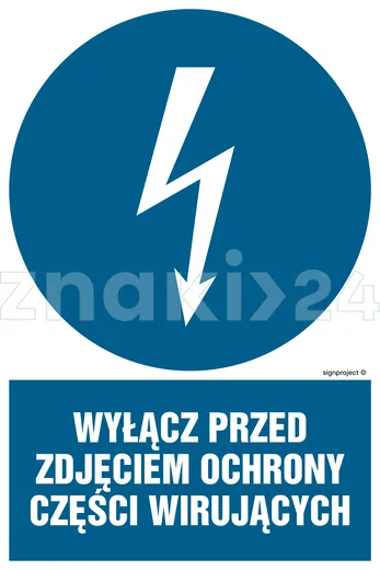 Wyłącz przed zdjęciem ochrony wirujących części - Znak elektryczny - HE015