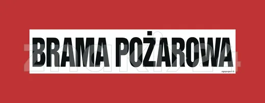 Brama pożarowa - Znak przeciwpożarowy - BC106