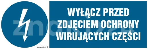 Wyłącz przed zdjęciem ochrony wirujących części - Znak elektryczny - HF015