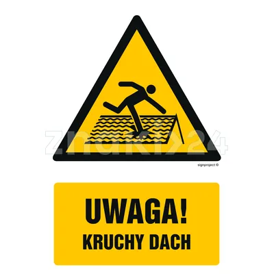 Uwaga! Kruchy dach - Znak BHP - GF016