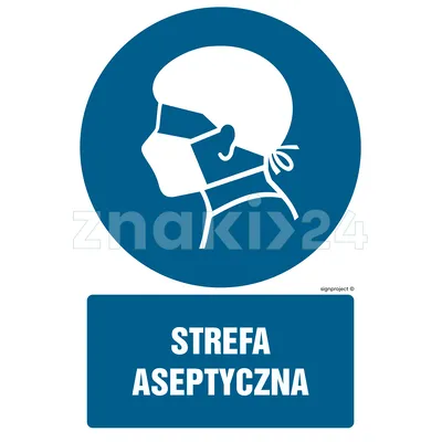 Strefa aseptyczna - Znak BHP - GL026