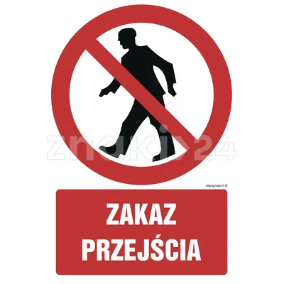 Zakaz przejścia - Znak BHP - GC002