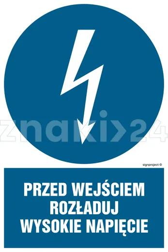 Przed wejściem rozładuj wysokie napięcie - Znak elektryczny - HE007