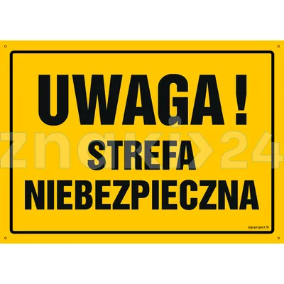 Uwaga! Strefa niebezpieczna - Tablica budowlana informacyjna - OA026