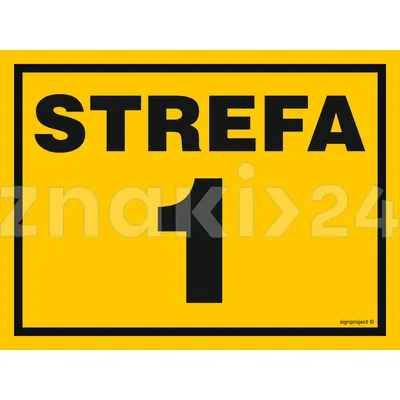 Strefa 1 - Znak ostrzegawczy. Znak informacyjny - NB002