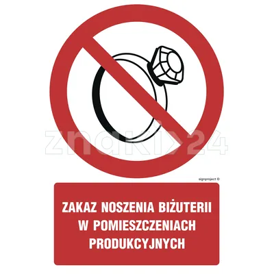 Zakaz noszenia biżuterii w pomieszczeniach produkcyjnych - Znak BHP - GC038