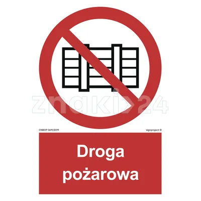 Nie zastawiać - droga pożarowa - Znak przeciwpożarowy - BB001