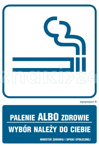 Palenie albo zdrowie - Znak informacyjny - RB014