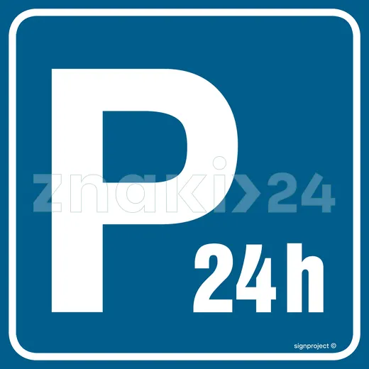 Parking strzeżony - czynny całą dobę - Znak informacyjny - RA118