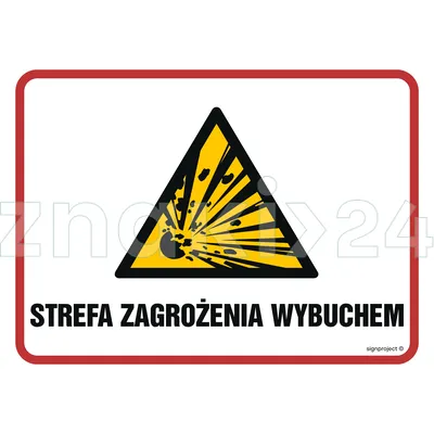 Strefa zagrożenia wybuchem - Znak ostrzegawczy. Znak informacyjny - NB008