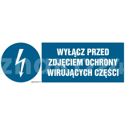 Wyłącz przed zdjęciem ochrony wirujących części - Znak elektryczny - HF015