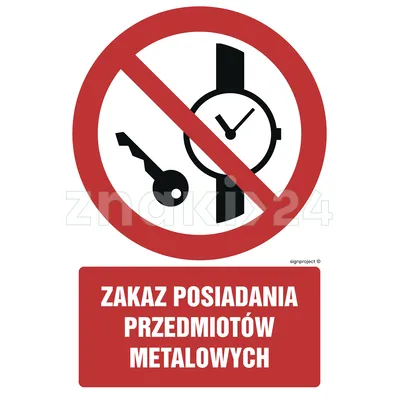 Zakaz posiadania przedmiotów metalowych - Znak BHP - GC025