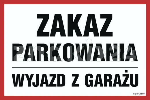 Zakaz parkowania - Znak informacyjny PVC - SA022