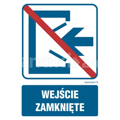 Wejście zamknięte - Znak informacyjny - RB501