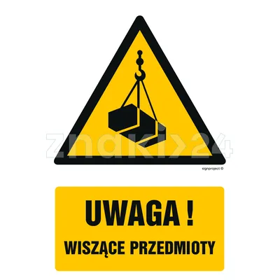 Uwaga - wiszące przedmioty - Znak BHP - GF012