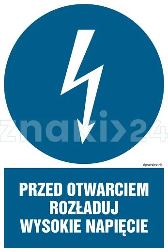 Przed otwarciem rozładuj wysokie napięcie - Znak elektryczny - HE006