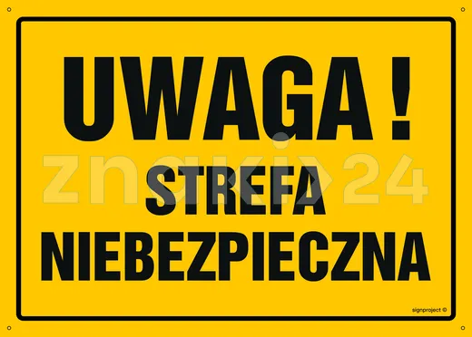 Uwaga! Strefa niebezpieczna - Tablica budowlana informacyjna - OA026