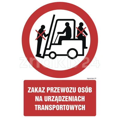 Zakaz przewozu osób na urządzeniach transportowych - Znak BHP - GC016