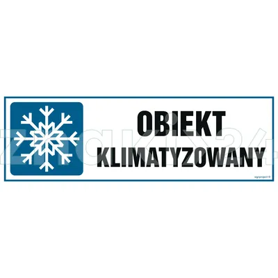 Obiekt klimatyzowany - Znak ostrzegawczy. Znak informacyjny - NC024