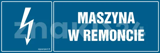 Maszyna w remoncie - Znak elektryczny - HH030