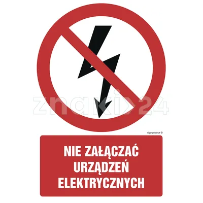 Nie załączać urządzeń elektrycznych - Znak BHP - GC019