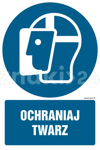 Ochraniaj twarz - Znak BHP - GL009