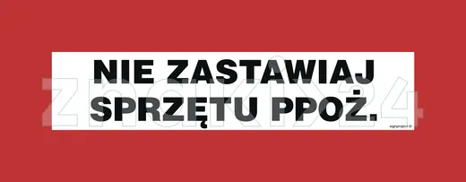 Nie zastawiaj sprzętu przeciwpożarowego - Znak przeciwpożarowy - BC115