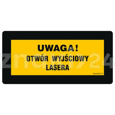 Uwaga! Promieniowanie laserowe przy otwarciu - Znak BHP, laser - KB004