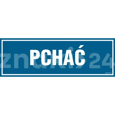 Pchać - Znak informacyjny - PA033