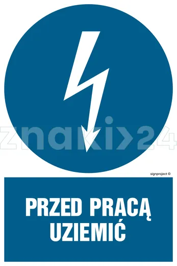 Przed pracą uziemić - Znak elektryczny - HE005