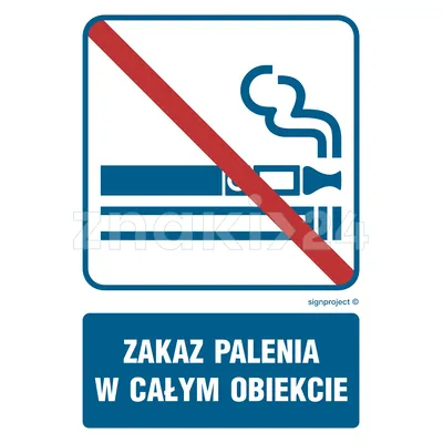 Zakaz palenia w całym obiekcie - Znak informacyjny - RB037