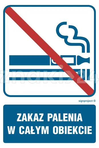 Zakaz palenia w całym obiekcie - Znak informacyjny - RB037